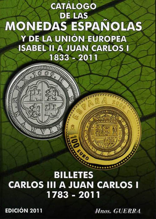 Catálogo de las monedas españolas y de la Unión Europea