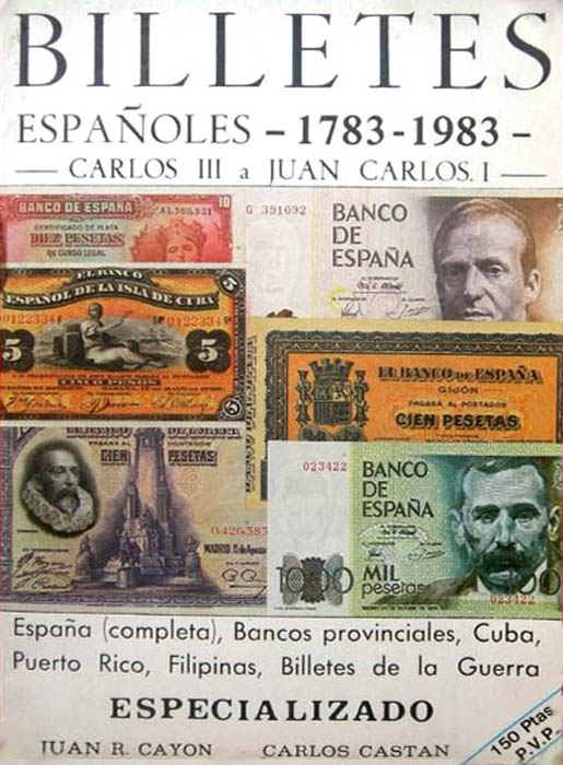 Billetes españoles - 1783 - 1983 - Carlos III a Juan Carlos I 