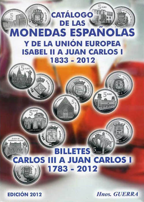 Catálogo de las monedas españolas y de la Unión Europea