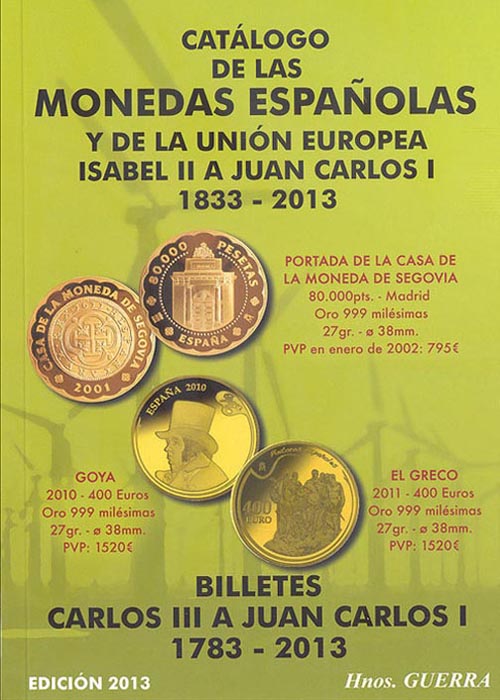 Catálogo de las monedas españolas y de la Unión Europea