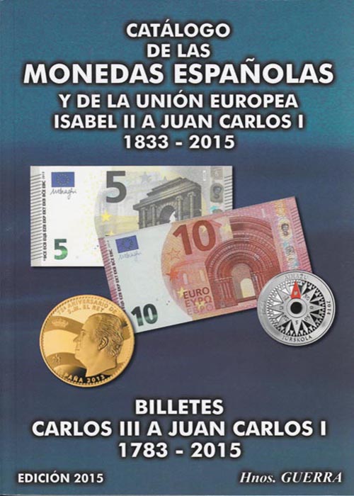 Catálogo de las monedas españolas y de la Unión Europea