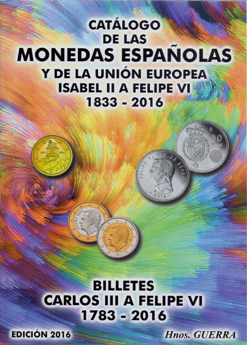 Catálogo de las monedas españolas y de la Unión Europea