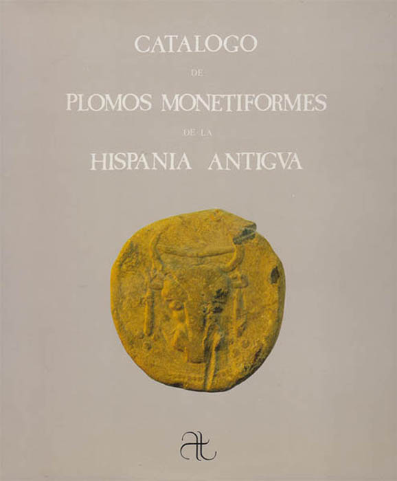 Catálogo de Plomos Monetiformes de la Hispania Antigua