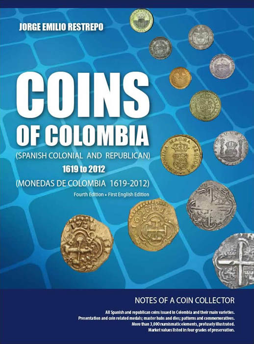 Coins of Colombia 1619-2012