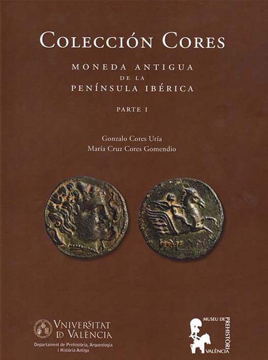 Colección Cores. Moneda Antigua de la Península Ibérica, parte I