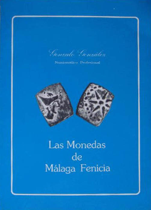 Las Monedas de la Málaga Fenicia