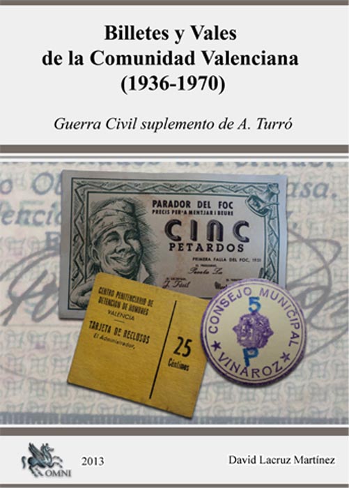 Billetes y Vales de la Comunidad Valenciana (1936-1970)