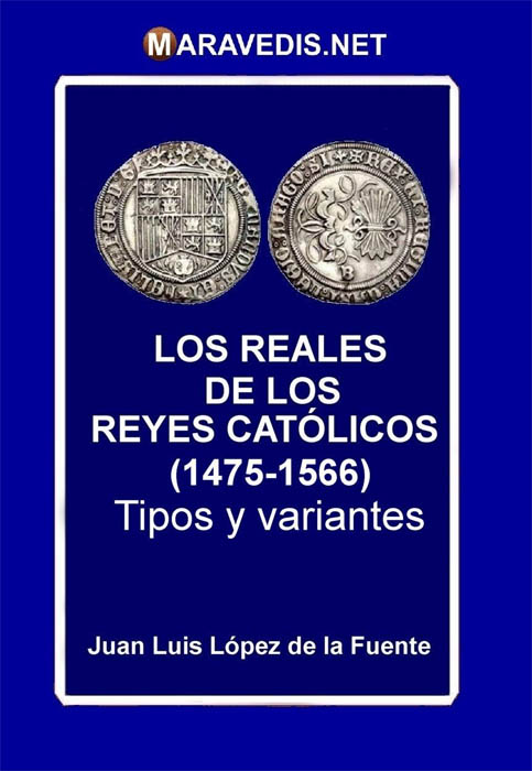 Los reales de los Reyes Católicos